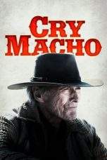 Nonton Film Cry Macho (2021) Terbaru Subtitle Indonesia