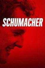 Nonton Film Schumacher (2021) Terbaru Subtitle Indonesia