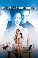 Nonton Film Maid in Manhattan (2002) Terbaru Subtitle Indonesia