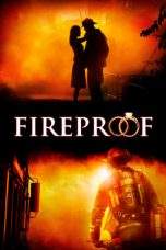 Nonton Film Fireproof (2008) Terbaru Subtitle Indonesia