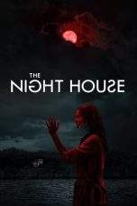 Nonton Film The Night House (2021) Terbaru Subtitle Indonesia