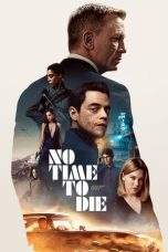 Nonton Film No Time to Die (2021) Terbaru Subtitle Indonesia