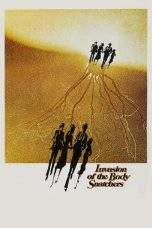Nonton Film Invasion of the Body Snatchers (1978) Terbaru Subtitle Indonesia