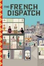 Nonton Film The French Dispatch (2021) Terbaru Subtitle Indonesia