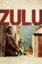 Nonton Film Zulu (2013) Terbaru Subtitle Indonesia
