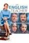 Nonton Film The English Teacher (2013) Terbaru Subtitle Indonesia