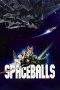 Nonton Film Spaceballs (1987) Terbaru Subtitle Indonesia