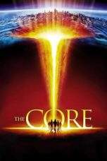 Nonton Film The Core (2003) Terbaru Subtitle Indonesia