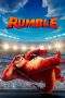 Nonton Film Rumble (2021) Terbaru Subtitle Indonesia