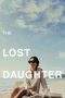 Nonton Film The Lost Daughter (2021) Terbaru Subtitle Indonesia