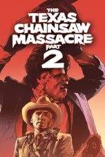 Nonton Film The Texas Chainsaw Massacre 2 (1986) Terbaru Subtitle Indonesia