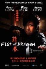 Nonton Film Fist of Dragon (2011) Terbaru Subtitle Indonesia