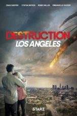 Nonton Film Destruction: Los Angeles (2017) Terbaru Subtitle Indonesia