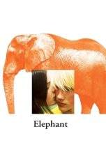 Nonton Film Elephant (2003) Terbaru Subtitle Indonesia