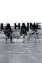 Nonton Film La Haine (1995) Terbaru Subtitle Indonesia