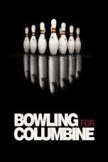 Nonton Film Bowling for Columbine (2002) Terbaru Subtitle Indonesia