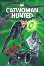 Nonton Film Catwoman: Hunted (2022) Terbaru Subtitle Indonesia