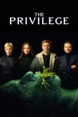 Nonton Film The Privilege (2022) Terbaru Subtitle Indonesia