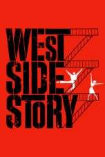 Nonton Film West Side Story (1961) Terbaru Subtitle Indonesia