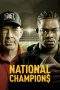 Nonton Film National Champions (2021) Terbaru Subtitle Indonesia