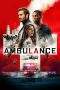 Nonton Film Ambulance (2022) Terbaru Subtitle Indonesia