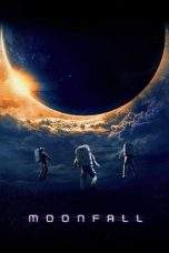 Nonton Film Moonfall (2022) Terbaru Subtitle Indonesia