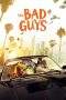 Nonton Film The Bad Guys (2022) Terbaru Subtitle Indonesia