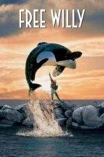 Nonton Film Free Willy (1993) Terbaru Subtitle Indonesia