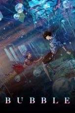 Nonton Film Bubble (2022) Terbaru Subtitle Indonesia