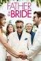 Nonton Film Father of the Bride (2022) Terbaru Subtitle Indonesia