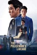 Nonton Film The Policeman’s Lineage (2022) Terbaru Subtitle Indonesia