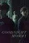 Nonton Film Goodnight Mommy (2022) Terbaru Subtitle Indonesia