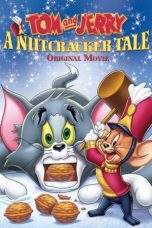 Nonton Film Tom and Jerry: A Nutcracker Tale (2007) Terbaru Subtitle Indonesia