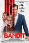 Nonton Film Bandit (2022) Terbaru Subtitle Indonesia