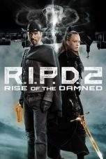 Nonton Film R.I.P.D. 2: Rise of the Damned (2022) Terbaru Subtitle Indonesia