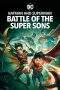 Nonton Film Batman and Superman: Battle of the Super Sons (2022) Terbaru Subtitle Indonesia