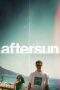 Nonton Film Aftersun (2022) Terbaru Subtitle Indonesia