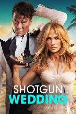 Nonton Film Shotgun Wedding (2022) Terbaru Subtitle Indonesia