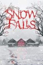Nonton Film Snow Falls (2023) Terbaru Subtitle Indonesia