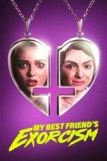 Nonton Film My Best Friend’s Exorcism (2022) Terbaru Subtitle Indonesia