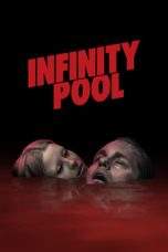 Nonton Film Infinity Pool (2023) Terbaru Subtitle Indonesia