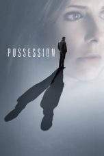 Nonton Film Possession (2009) Terbaru Subtitle Indonesia