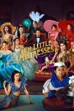 Nonton Film Ten Little Mistresses (2023) Terbaru Subtitle Indonesia