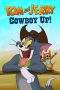 Nonton Film Tom and Jerry Cowboy Up! (2022) Terbaru Subtitle Indonesia