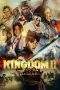 Nonton Film Kingdom 2: Far and Away (2022) Terbaru Subtitle Indonesia