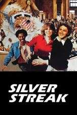 Nonton Film Silver Streak (1976) Terbaru Subtitle Indonesia