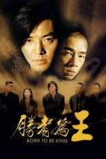 Nonton Film Born to Be King (2000) Terbaru Subtitle Indonesia