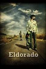 Nonton Film Eldorado (2008) Terbaru Subtitle Indonesia