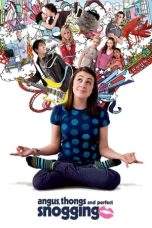 Nonton Film Angus, Thongs and Perfect Snogging (2008) Terbaru Subtitle Indonesia