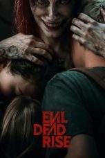 Nonton Film Evil Dead Rise (2023) Terbaru Subtitle Indonesia